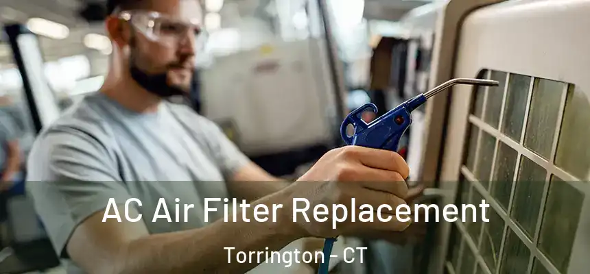  AC Air Filter Replacement Torrington - CT