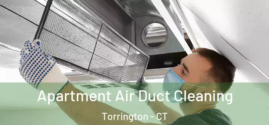  Apartment Air Duct Cleaning Torrington - CT